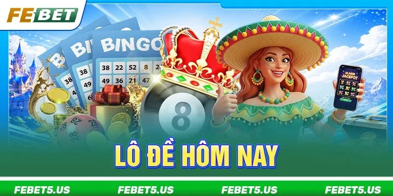 Lô Đề Hôm Nay: Nhập Môn Cược Số FEBET Cần Nắm Bắt Gì? Lô Đề Hôm Nay: Nhập Môn Cược Số FEBET Cần Nắm Bắt Gì?